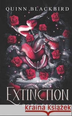 Extinction: The Dark Fae Quinn Blackbird 9798327441217 Independently Published - książka