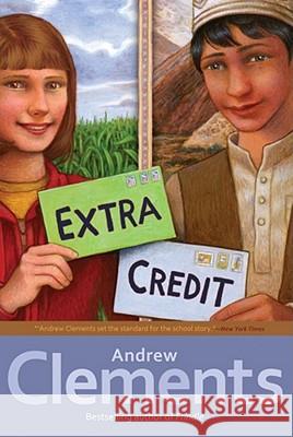 Extra Credit Andrew Clements Mark Elliott 9781416949312 Atheneum Books - książka