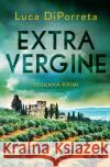 Extra Vergine DiPorreta, Luca 9783753160993 epubli