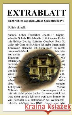 Extrablatt - Nachrichten aus dem Haus Seelenfrieden I Barthle B. Boss 9783749465545 Books on Demand - książka