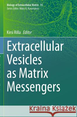 Extracellular Vesicles as Matrix Messengers  9783031688133 Springer - książka