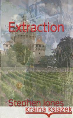Extraction Stephen M. Jones 9781791682620 Independently Published - książka
