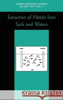Extraction of Metals from Soils and Waters D. M. Roundhill 9780306467226 Kluwer Academic/Plenum Publishers - książka