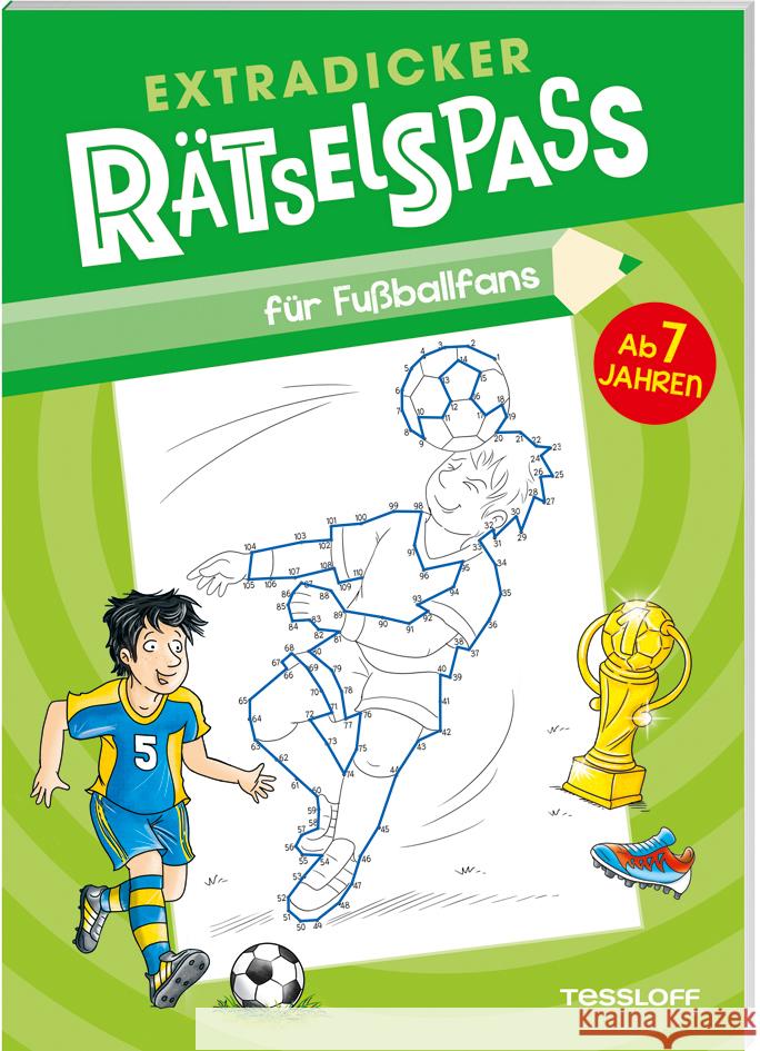 Extradicker Rätselspaß für Fußballfans  9783788641757 Tessloff Verlag Ragnar Tessloff GmbH & Co. KG - książka