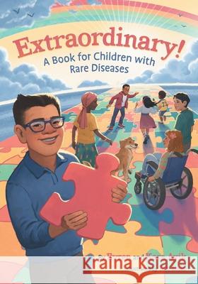 Extraordinary! A Book for Children with Rare Diseases Evren Ayik, Kara Ayik, Ian Dale 9781736034408 Kara A. Ayik - książka