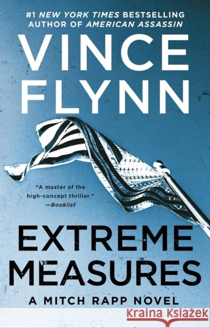 Extreme Measures: A Thriller Flynn, Vince 9781982147471 Atria Books - książka