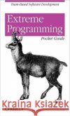 Extreme Programming Pocket Guide Chromatic 9780596004859 O'Reilly Media