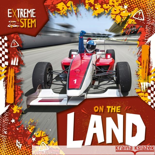 Extreme STEM on the Land Noah Leatherland 9798893594003 North Star Editions - książka