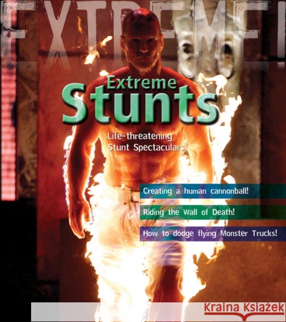 Extreme Stunts! : Life-threatening Stunt Spectaculars Paul Harrison 9781408112632  - książka