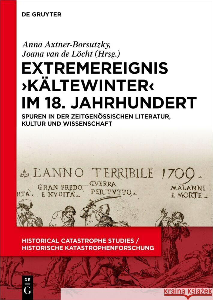 Extremereignis >K?ltewinter: Spuren in Der Zeitgen?ssischen Literatur, Kultur Und Wissenschaft Anna Axtner-Borsutzky Joana Va 9783111198491 de Gruyter - książka