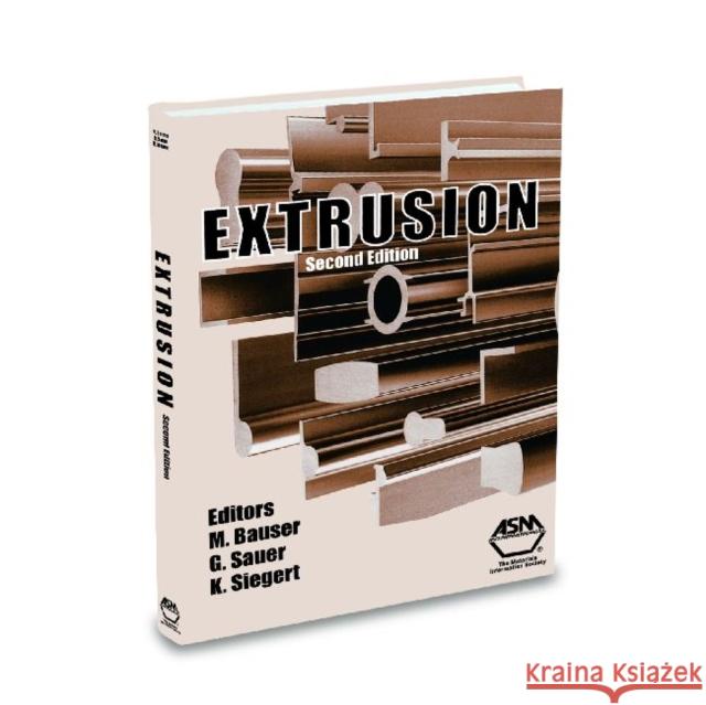 Extrusion, 2nd Edition M. Bauser G. Sauer K. Siegert 9780871708373 ASM International - książka