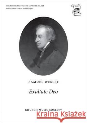 Exultate Deo: Vocal Score Samuel Sebastian Wesley Richard Lyne  9780193954007 Oxford University Press - książka