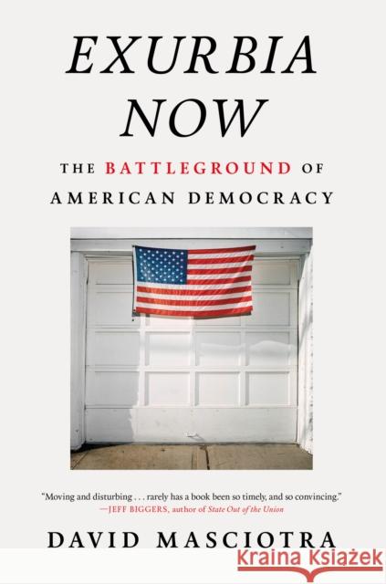 Exurbia Now: The Battleground of American Democracy  9781685890896  - książka