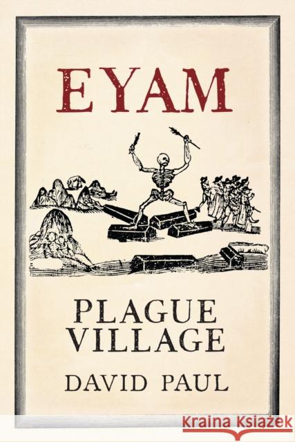 Eyam: Plague Village David Paul 9781445603964 Amberley Publishing - książka