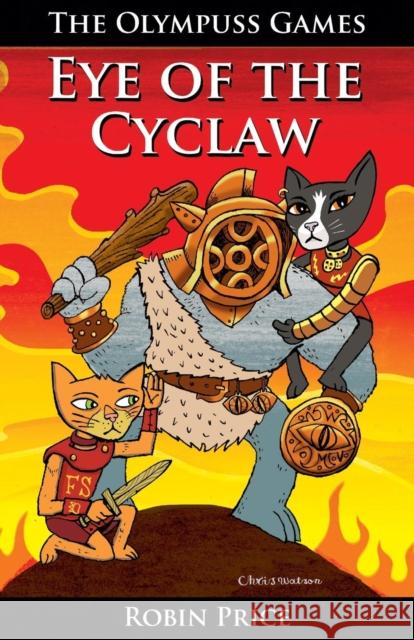 Eye of the Cyclaw Robin Price 9781906132835 Mogzilla - książka