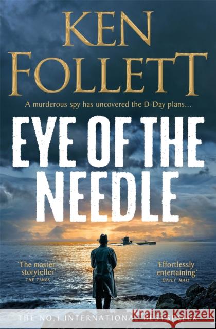 Eye of the Needle Ken Follett 9781035080182 Pan Macmillan - książka