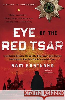 Eye of the Red Tsar Sam Eastland 9780553593235 Bantam - książka