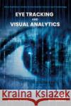 Eye Tracking and Visual Analytics Michael Burch 9788770042895 River Publishers