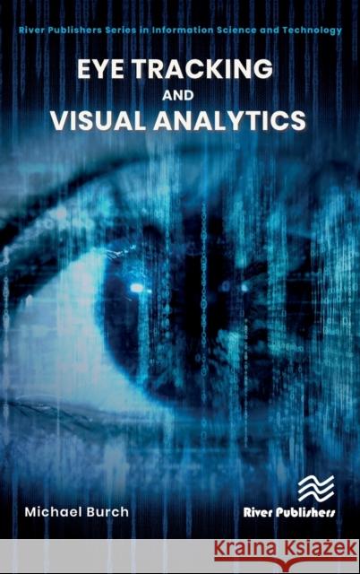 Eye Tracking and Visual Analytics Michael Burch 9788770224338 River Publishers - książka