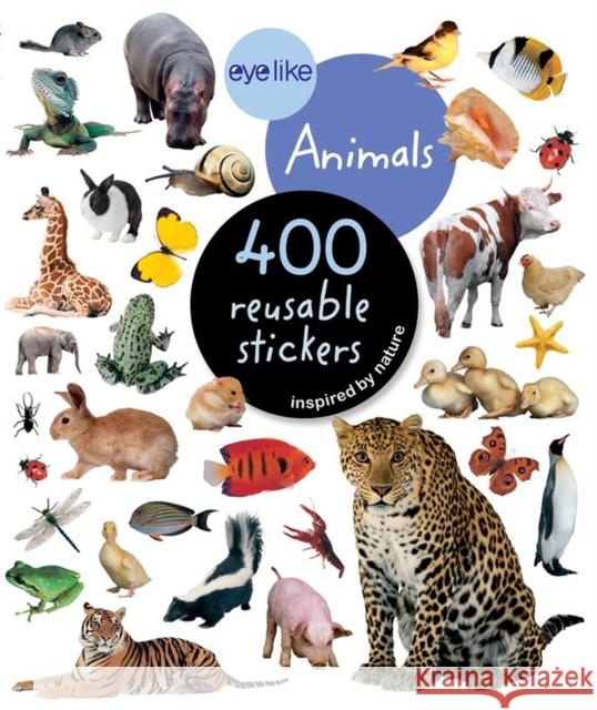 Eyelike Stickers: Animals Workman Publishing 9780761169338 Workman Publishing - książka
