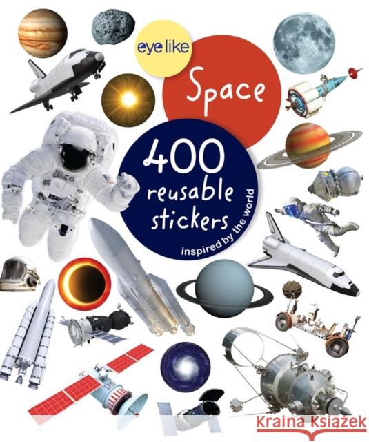Eyelike Stickers: Space Workman Publishing 9780761179658 Workman Publishing - książka