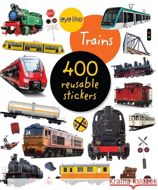 Eyelike Stickers: Trains Workman Publishing 9781523511273 Workman Publishing - książka