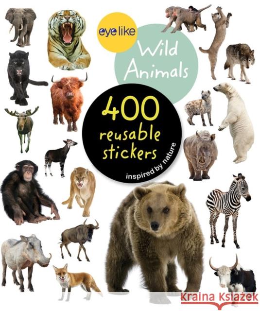 Eyelike Stickers: Wild Animals Workman Publishing 9780761179641 Workman Publishing - książka