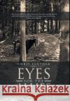 Eyes for the Allies: A Novel of World War II Espionage in Eastern France Chris Santner 9781954886971 Litprime Solutions