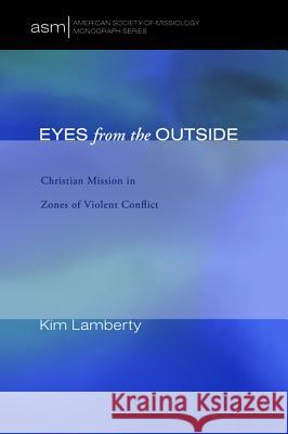 Eyes from the Outside Kim Marie Lamberty 9781625641991 Pickwick Publications - książka