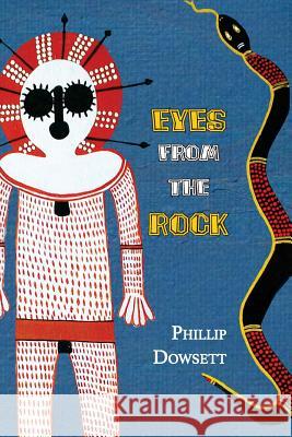 Eyes from The Rock Dowsett, Phillip Lloyd 9781976190759 Createspace Independent Publishing Platform - książka