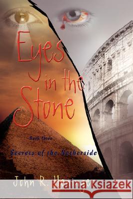 Eyes in the Stone: Secrets of the Netherside Heninger, John R. 9780595474233 iUniverse - książka