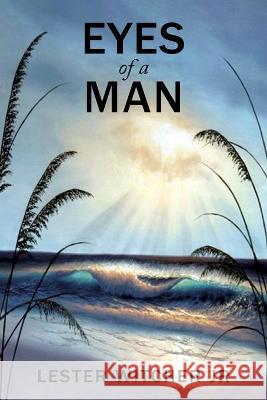 Eyes of a Man Lester Witcher   9798886408577 Ewings Publishing LLC - książka