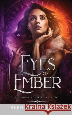 Eyes of Ember Rebecca Ethington 9781949725254 Imdalind Press - książka