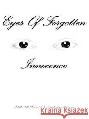 Eyes of Forgotten Innocence R. G. Nestle 9781418422943 Authorhouse - książka