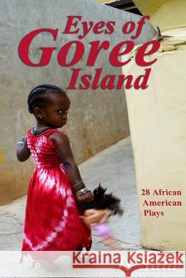 Eyes of Goree Island (Vol#2) Is Said 9781514796757 Createspace - książka