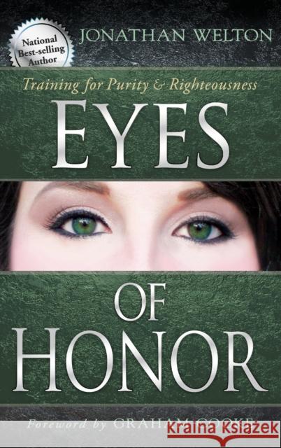 Eyes of Honor Jonathan Welton 9780768412734 Destiny Image Incorporated - książka