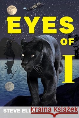 Eyes of I Steve Ellé 9798580243719 Independently Published - książka