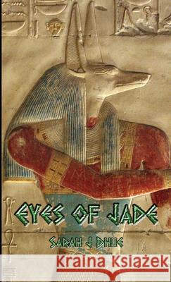 Eyes of Jade Sarah J Dhue 9781329012622 Lulu.com - książka