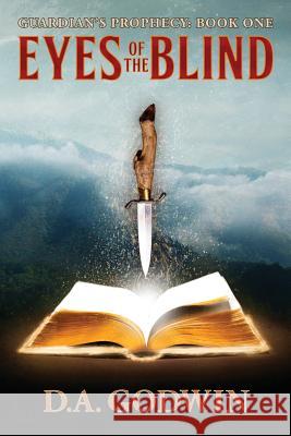 Eyes of the Blind David a. Godwin 9781732861701 Conclave Publishing LLC - książka