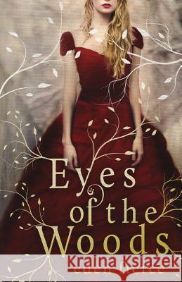 Eyes of the Woods Eden Fierce 9781500686642 Createspace - książka