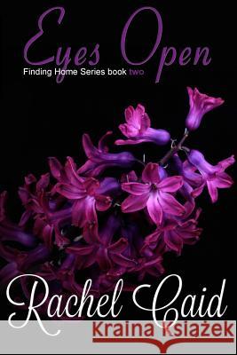 Eyes Open Rachel Caid 9781523364046 Createspace Independent Publishing Platform - książka