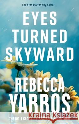 Eyes Turned Skyward Rebecca Yarros 9780349442556 Little, Brown - książka