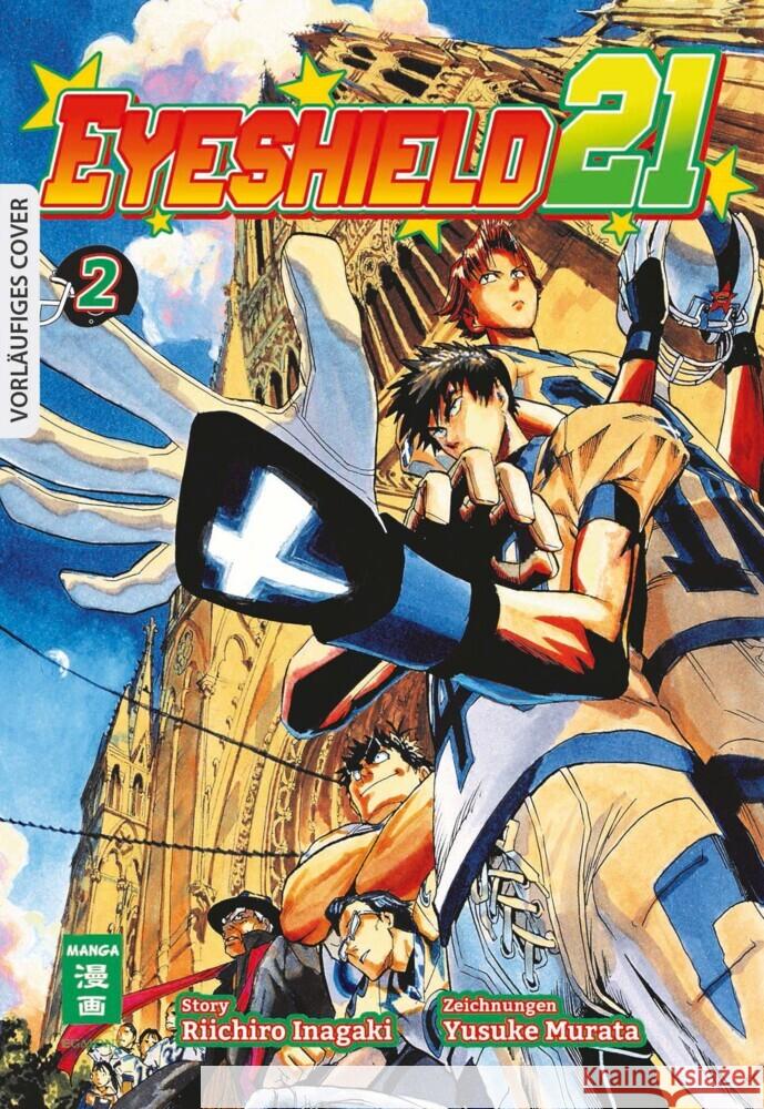 Eyeshield 21 02 Inagaki, Riichiro, Murata, Yuusuke 9783755502081 Egmont Manga - książka