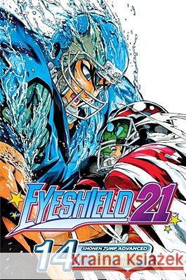 Eyeshield 21, Vol. 14 Riichiro Inagaki Yusuke Murata 9781421510637 Viz Media - książka
