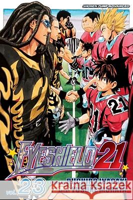 Eyeshield 21, Vol. 23 Riichiro Inagaki Yusuke Murata 9781421519562 Viz Media - książka