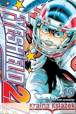 Eyeshield 21, Volume 19  9781421516240 Viz Media - książka