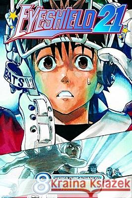 Eyeshield 21, Volume 8 Riichiro Inagaki Yusuke Murata 9781421506371 Viz Media - książka