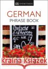 Eyewitness Travel Phrase Book German: Essential Reference for Every Traveller DK 9780241289372 Dorling Kindersley Ltd