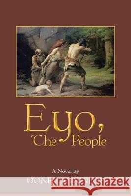 Eyo, the People Donella Dunlop 9781466979734 Trafford Publishing - książka