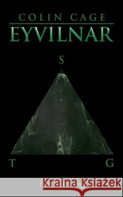 Eyvilnar: The Warning Colin Cage 9781482860566 Partridge Publishing - książka